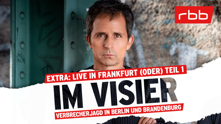 Im Visier Podcast Extra Live in Frankfurt (Oder) Teil 1_16_9 (Quelle: rbb)