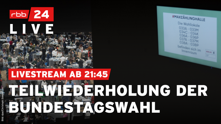 rbb24 Livestream: Teilwiederholung der Bundestagswahl. (Quelle: rbb24/dpa/Sebastian Gollnow)